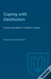 Coping With Destitution