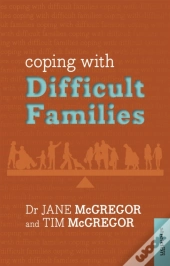 Coping With Difficult Families