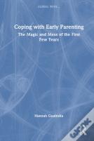 Coping With Early Parenting