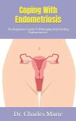 Coping With Endometriosis