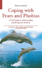 Coping With Fears And Phobias - Preview