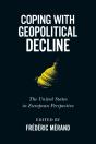 Coping With Geopolitical Decline - Preview