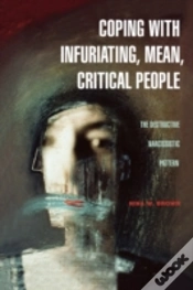 Capa do artigo Coping With Infuriating, Mean, Critical People