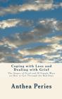Coping With Loss And Dealing With Grief: - Preview