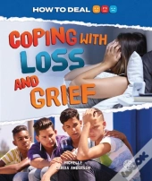 Coping With Loss And Grief