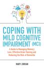 Coping With Mild Cognitive Impairment (Mci) - Preview