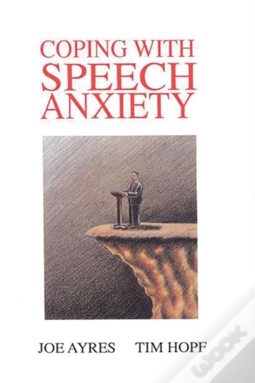 Coping With Speech Anxiety