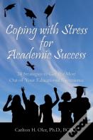 Coping With Stress For Academic Success