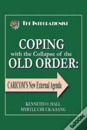 Capa do artigo Coping With The Collapse Of The Old Order: