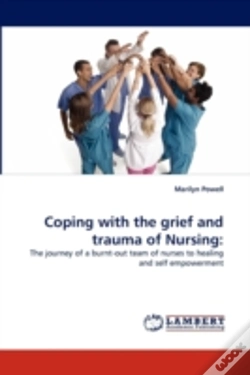 Capa do artigo Coping With The Grief And Trauma Of Nursing