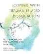 Coping With Trauma-Related Dissociation - Preview
