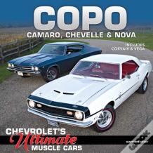 Copo Camaro, Chevelle And Nova