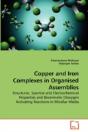 Copper And Iron Complexes In Organised A - Preview