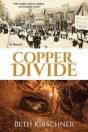 Copper Divide: A Novel - Preview