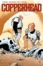 Copperhead Volume 1: A New Sheriff In Town - Preview