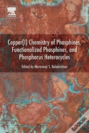 Capa do artigo Copper(I) Chemistry Of Phosphines, Functionalized Phosphines And Phosphorus Heterocycles