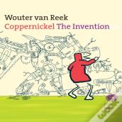Coppernickel, The Invention