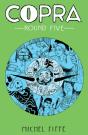 Copra Round Five - Preview