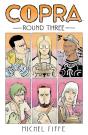 Copra Round Three - Preview