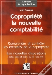 Copropriété : La Nouvelle Comptabilité, Les Nouvelles Dispositions