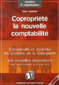 Capa do artigo Copropriété : La Nouvelle Comptabilité, Les Nouvelles Dispositions