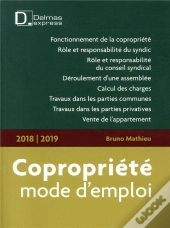 Copropriété, Mode D'Emploi (Édition 2018/2019)