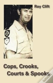 Capa do artigo Cops, Crooks, Courts & Spooks