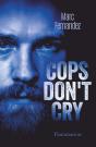 Cops Don'T Cry - Preview