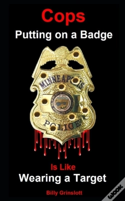 Capa do artigo Cops Putting On A Badge Is Like Wearing A Target