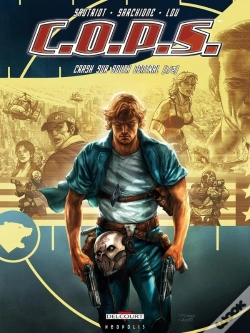 Capa do artigo C.O.P.S. Tome 1 ; Crash Sur South Central (1/2)
