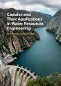 Copulas And Their Applications In Water Resources Engineering - Preview