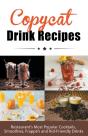 Copycat Drink Recipes - Preview