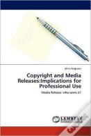 Copyright And Media Releases