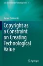 Copyright As A Constraint On Creating Technological Value - Preview