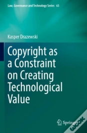 Capa do artigo Copyright As A Constraint On Creating Technological Value