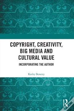 Capa do artigo Copyright, Creativity, Big Media And Cultural Value