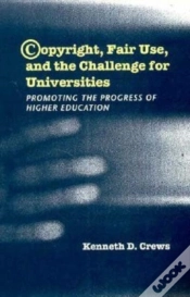 Capa do artigo Copyright, Fair Use, And The Challenge For Universities
