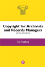 Copyright For Archivists And Records Managers, Fifth Edition - Preview