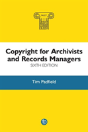 Copyright For Archivists And Records Managers - Preview