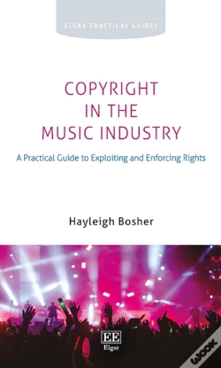 Capa do artigo Copyright In The Music Industry - A Practical Guide To Exploiting And Enforcing Rights