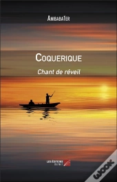 Coquerique - Chant De Reveil