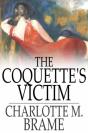 Coquette'S Victim - Preview