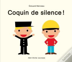 Capa do artigo Coquin De Silence !