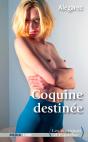 Coquine Destinee - Preview