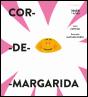 Cor-de-Margarida - Preview