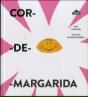 Cor-de-Margarida (com marcador de sementes - exclusivo Wook) - Preview