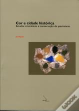 Cor e Cidade Histórica
