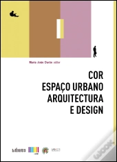 Cor, Espaço Urbano, Arquitectura e Design