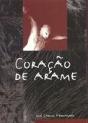 Coração de Arame - Preview