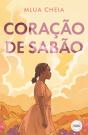 Coração de Sabão - Preview